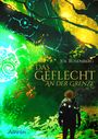 Text: „Das Geflecht an der Grenze, Jol Rosenberg, Amrûn.“ Illustration: Eine Person im Wald mit leuchtenden, bunten Farben.