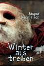 Jasper Nicolaisen: Winteraustreiben, Buch