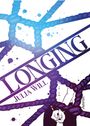 Julia Will: Longing, Buch