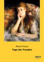 Marcel Proust: Tage der Freuden, Buch