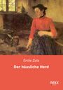 Émile Zola: Der häusliche Herd, Buch