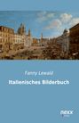 Fanny Lewald: Italienisches Bilderbuch, Buch