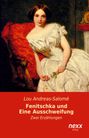 Lou Andreas-Salomé: Fenitschka und Eine Ausschweifung, Buch