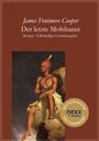 James Fenimore Cooper: Der letzte Mohikaner, Buch