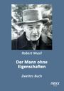 Robert: Der Mann ohne Eigenschaften, Buch