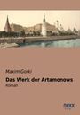 Maxim: Das Werk der Artamonows, Buch