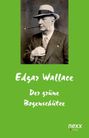 Edgar Wallace: Der grüne Bogenschütze, Buch