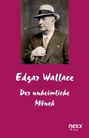 Edgar Wallace: Der unheimliche Mönch, Buch