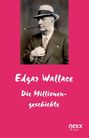 Edgar Wallace: Die Millionengeschichte, Buch