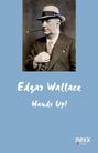 Edgar Wallace: Hands up!, Buch