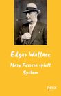 Edgar Wallace: Mary Ferrera spielt System, Buch