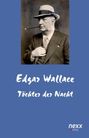 Edgar Wallace: Töchter der Nacht, Buch