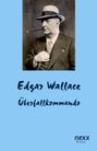 Edgar Wallace: Überfallkommando, Buch