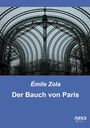 Émile Zola: Der Bauch von Paris, Buch