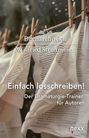 Wilfried: Einfach losschreiben!, Buch