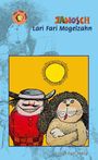 Janosch: Lari Fari Mogelzahn, Buch