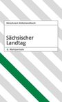 : Kürschners Volkshandbuch Sächsischer Landtag, Buch