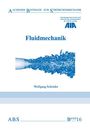 Wolfgang Schröder: Fluidmechanik, Buch