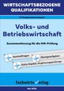 Reinhard Fresow: Wirtschaftsbezogene Qualifikationen: Volks- und Betriebswirtschaft, Buch