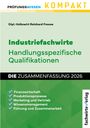 „Industriemeister: Handlungsspezifische Qualifikationen. PRÜFUNGSWISSEN KOMPAKT. DIE ZUSAMMENFASSUNG 2026.“ Entwurf in Grün.