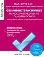 "BASISWISSEN Gesundheitsfachwirte" steht oben. Unten: "Betriebliche Prozesse, Qualitätsmanagement...". Illustration mit großem Häkchen.