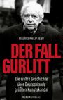 Maurice Philip Remy: Der Fall Gurlitt, Buch