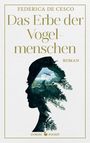 Federica De Cesco: Das Erbe der Vogelmenschen, Buch