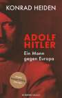 Konrad Heiden: Adolf Hitler - Ein Mann gegen Europa, Buch