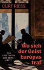 Text: "Curt Riess. Wo sich der Geist Europas traf. Das Café Odeon und seine Gäste. Europaverlag." Illustration zeigt zwei Personen in einem Café.