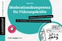 Tanja Föhr: Moderationskompetenz für Führungskräfte, Buch