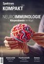 Spektrum der Wissenschaft: Spektrum Kompakt 5/2024 - Neuroimmunologie, Buch