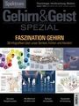 Spektrum der Wissenschaft: GehirnGeist Spezial - Faszination Gehirn, Buch