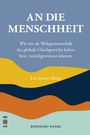 Bernhard Hanke: An die Menschheit - To Humanity, Buch