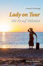 Gunda Dinklage: Lady on Tour, Buch