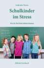 Gabriele Vietze: Schulkinder im Stress, Buch
