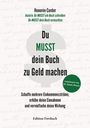 Honorée Corder: Du MUSST dein Buch zu Geld machen, Buch