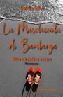 Sandra Dorn: La Mascherata di Bamberga, Buch