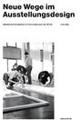 Linus Rapp: Wohltuende Sachlichkeit Ausstellungsgestaltung an HfG Ulm, Buch