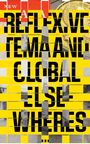 : Entangled Internationalism: Reflexive Tema and Global Elsewheres ..., Buch