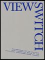 View Switch, Buch