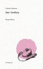 Carina Columna: Der Cowboy, Buch