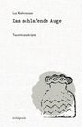 „Lea Rohrmoser, Das schlafende Auge, Traumtranskripte.“ Darunter eine stilisierte Vase mit Zickzackmustern.