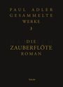 Paul Adler: Die Zauberflöte, Buch