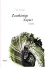 Carla Schwiegk: Zaunkönigs Zepter, Buch