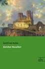 Gottfried Keller: Züricher Novellen, Buch