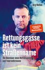 Jörg Nießen: Rettungsgasse ist kein Straßenname, Buch