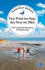 Manuela Warda: Den Wind im Haar, das Meer im Blick, Buch
