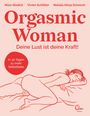 Mara Stadick: Orgasmic Woman, Buch