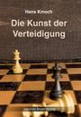 Hans Kmoch: Die Kunst der Verteidigung, Buch