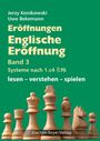 Jerzy Konikowski: Eröffnungen - Englische Eröffnung Band 2 Systeme nach 1. c4 Sf6, Buch